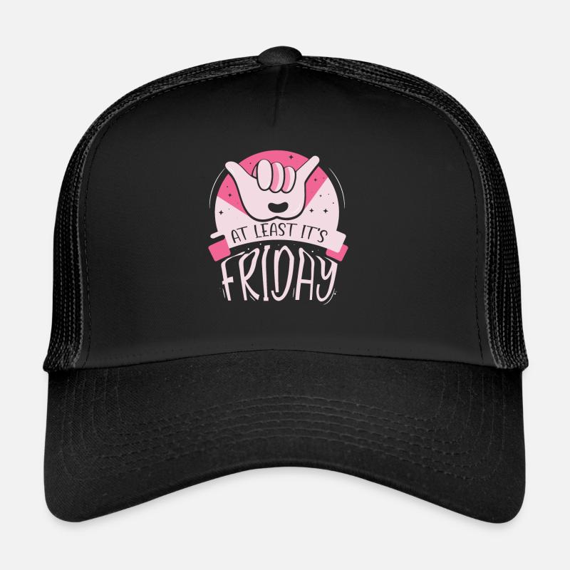 Au moins, c’est finalement sarcastique vendredi Casquette trucker 