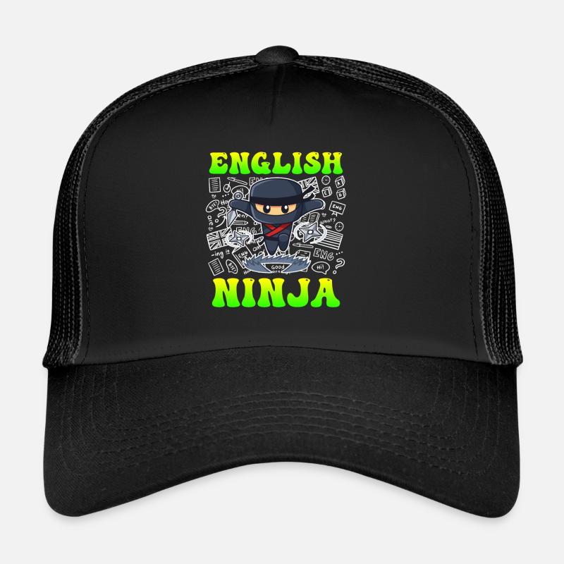 Professeur d’anglais Ninja Je suis professeur d’anglais Casquette trucker 