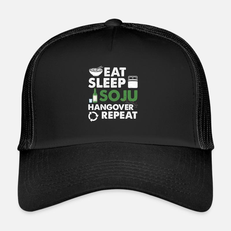 Eat Sleep Soju Hangover Repeat Boisson liqueur Casquette trucker 