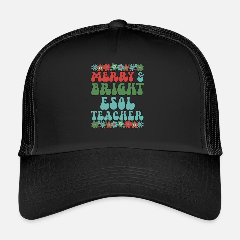 ESOL Professeur Noël Professeur d’anglais Cadeaux de Noël Casquette trucker 