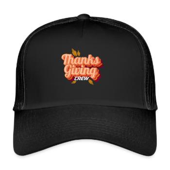 Thanksgiving Crew Family Apparel Couple For - Trucker Cap - black/black - Front