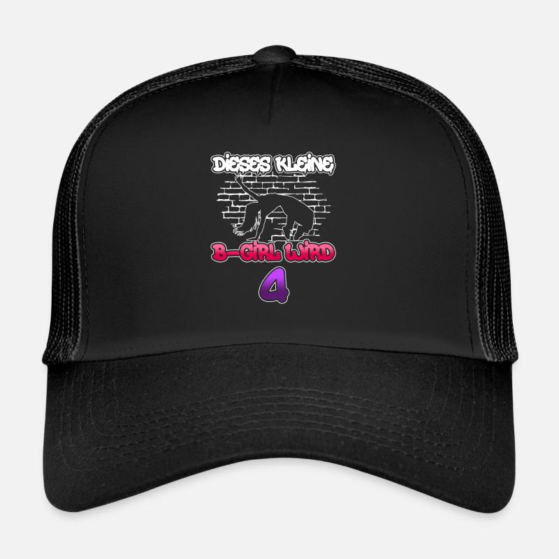Dieses Kleine B-Girl Wird 4 - Breakdance Trucker Cap