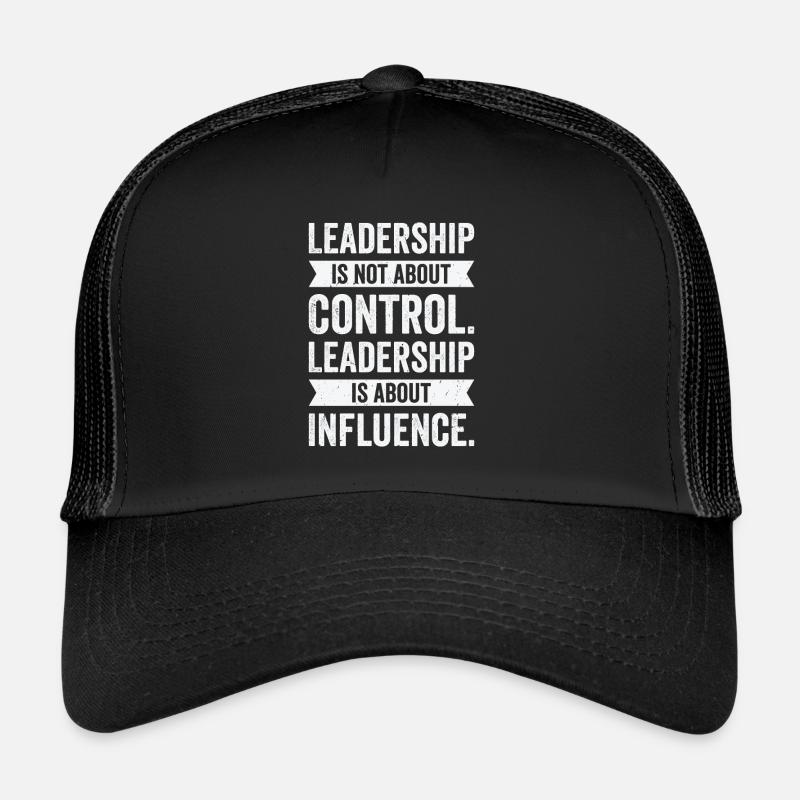 Leadership Sagesse Citations Guide Inspirer Casquette trucker 