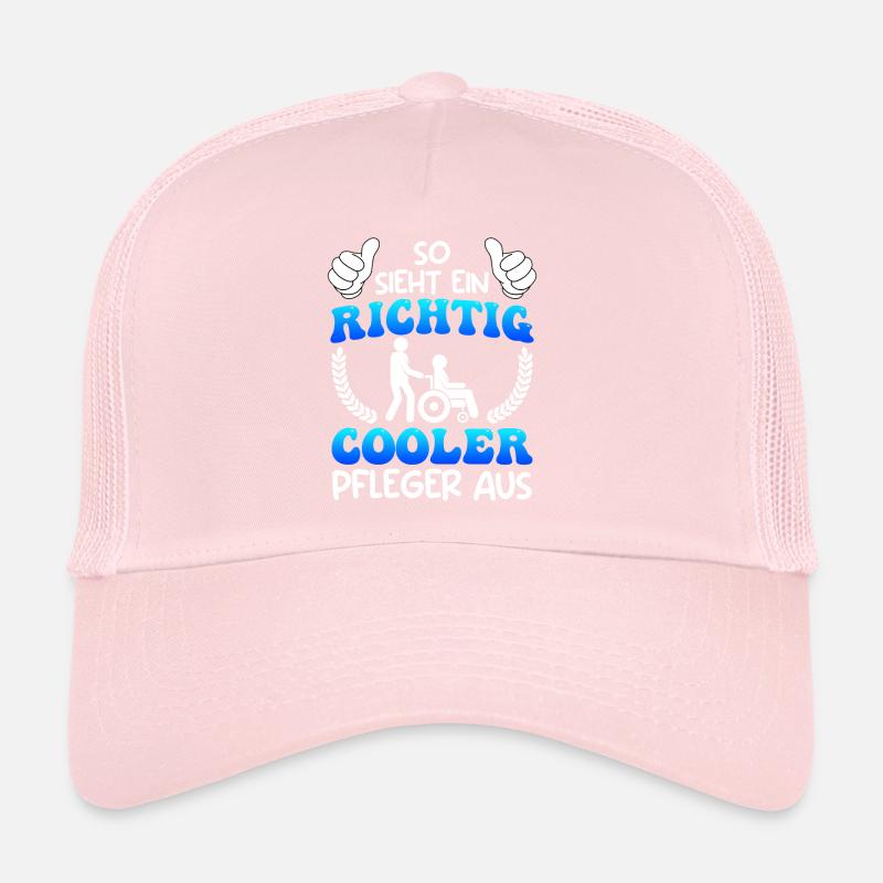 So sieht ein cooler Pfleger aus Altenpfleger Trucker Cap