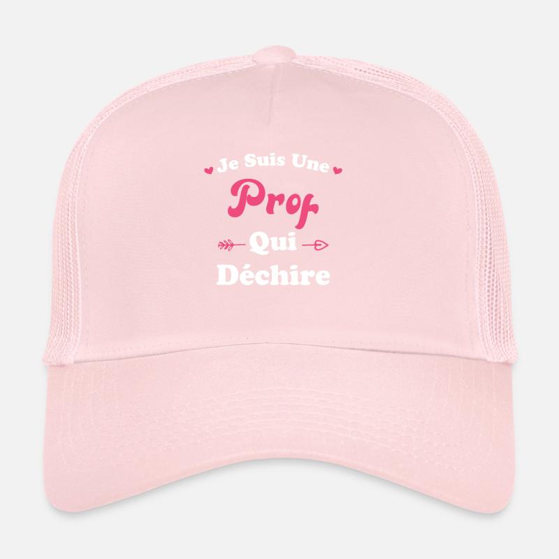 Je suis une prof qui déchire Casquette trucker 