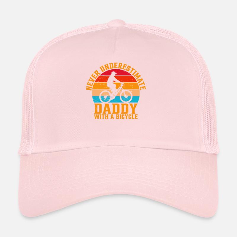 Never Underestimate Daddy With A Bicycle Cycling D Trucker Cap