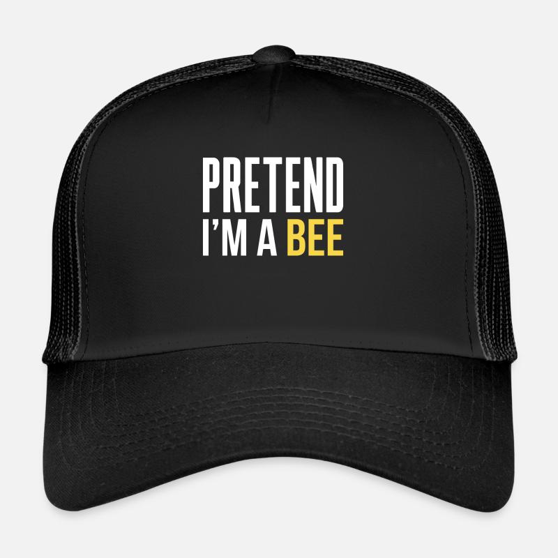 Pretend in A Bee Shirt Gift Trucker Cap