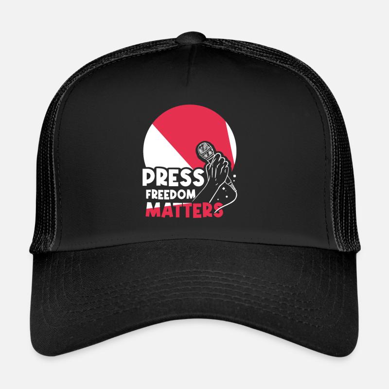 Press freedom is important Press freedom matters Trucker Cap