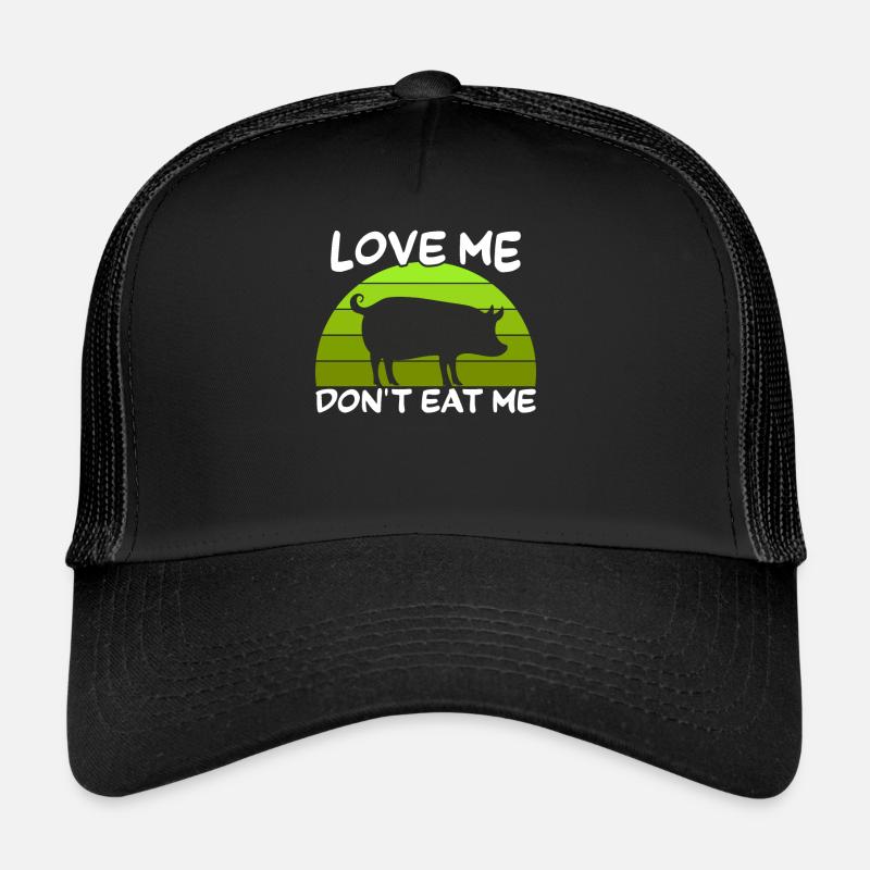 Liebe Mich Esse Mich Nicht - Veganer Spruch - Trucker Cap - Schwarz/Schwarz
