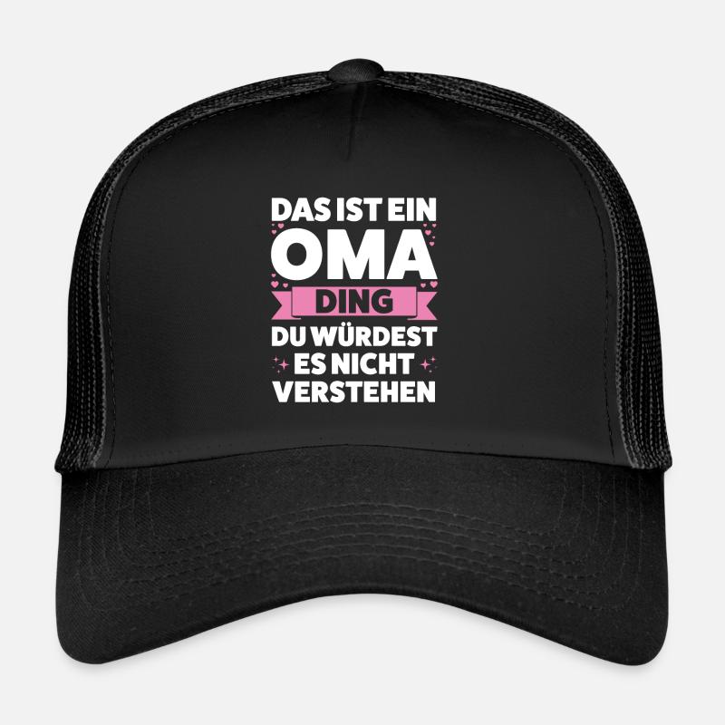 Oma Großmutter Großmütter Geschenk Trucker Cap