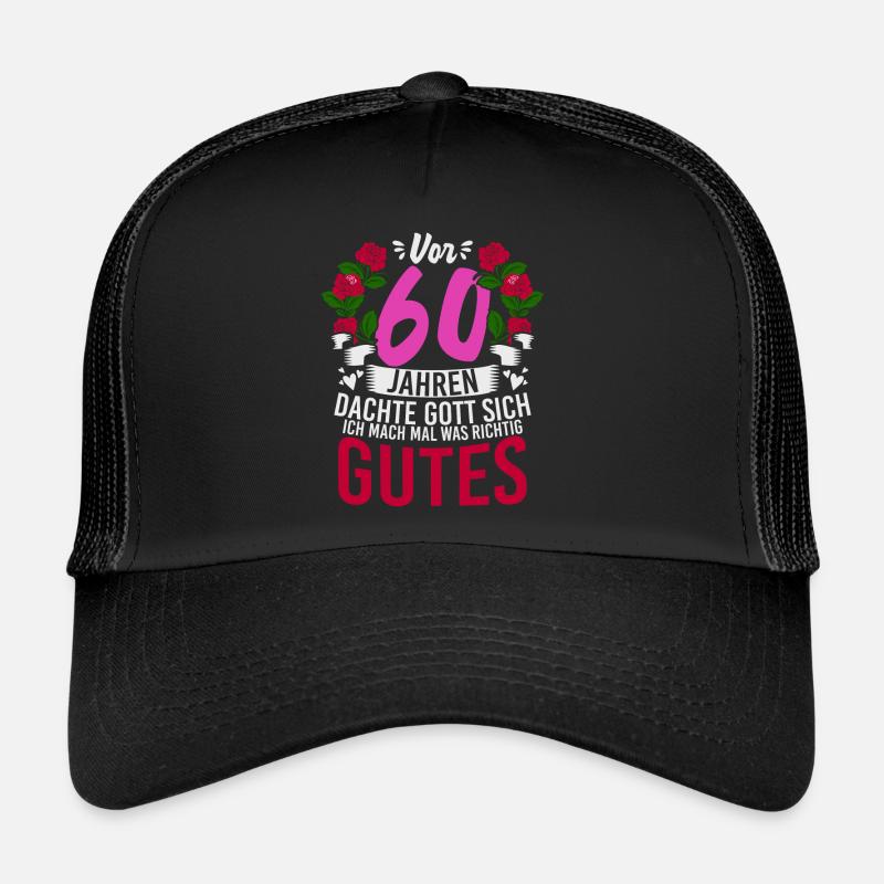 Vor 60 Jahren Dachte Gott Sich Ich Mach Mal Was Trucker Cap