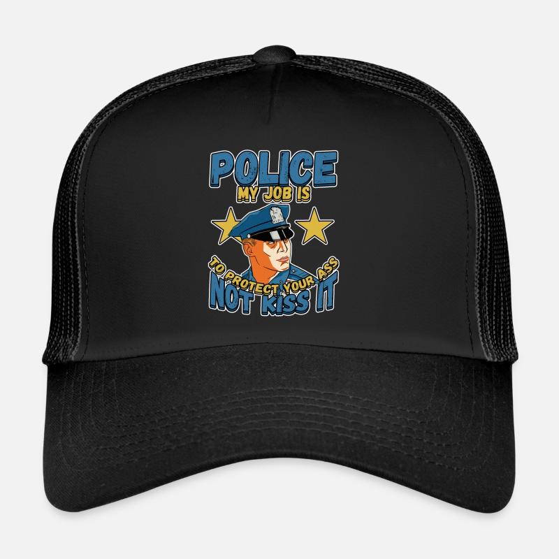 Police Mon travail est de protéger votre cul, pas de l’embrasser Casquette trucker 