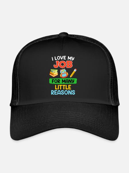 Kindergarten I love my job as an educator - Trucker Cap - black/black - Front