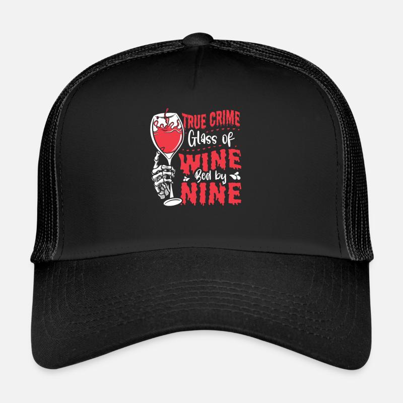 Good Wine and True Crime Gift Trucker Cap