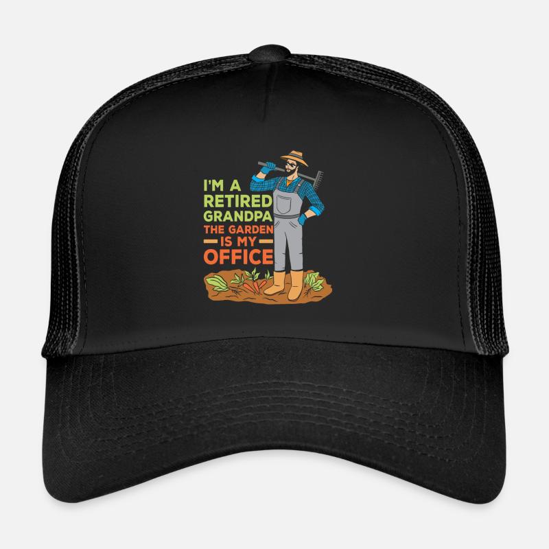Bin Ein Opa Im Ruhestand Der Garten Ist Mein Büro Trucker Cap