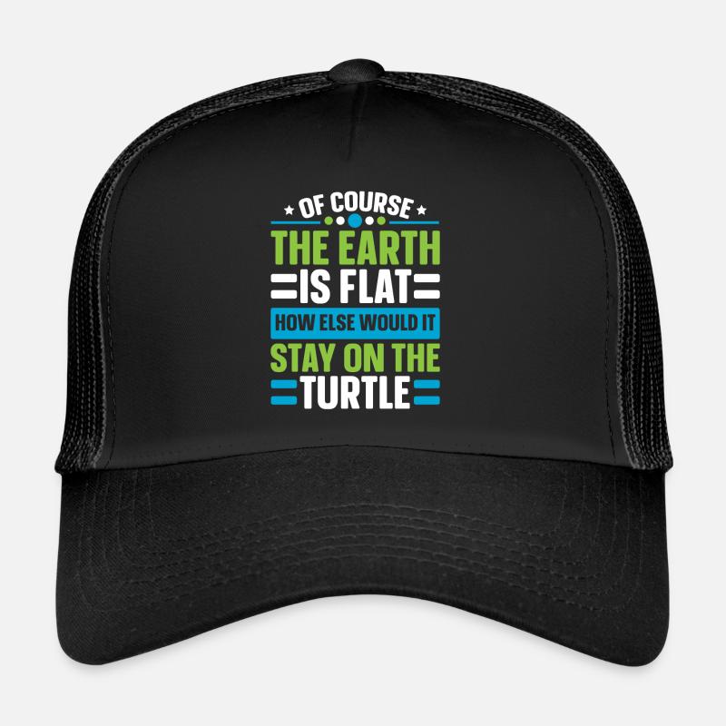 Flat Earth Society Théorie du complot Flat Earther Casquette trucker 