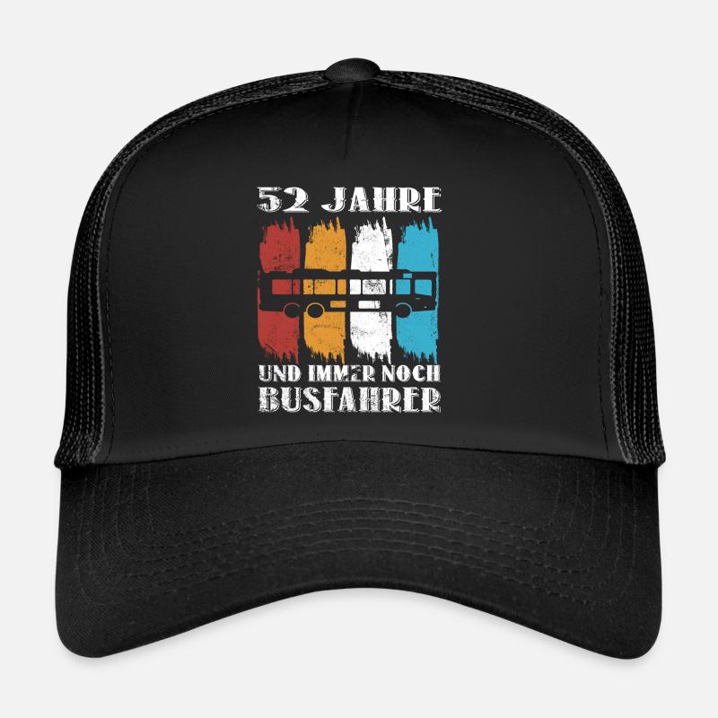 Busfahrer 52 Jahre Busfahren Beruf 52 Geburtstag - Trucker Cap - Schwarz/Schwarz