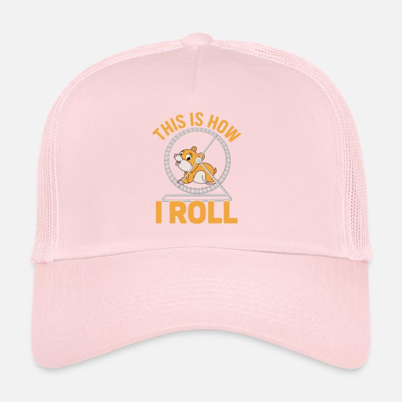 This is how i roll - Lover Hamster Trucker Cap