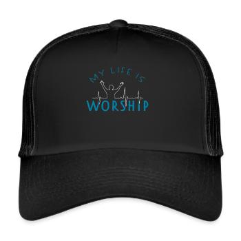 Worship Praise Heartbeat Church Faith Christ - Trucker Cap - black/black - Front