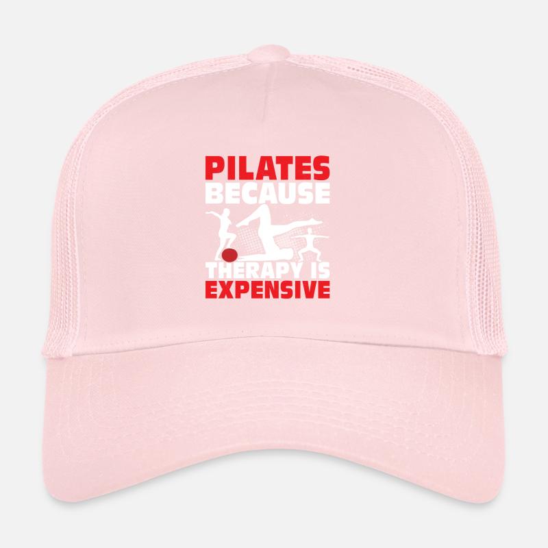 Pilates Because Therapy Is Expensive Exercise Fitn Trucker Cap
