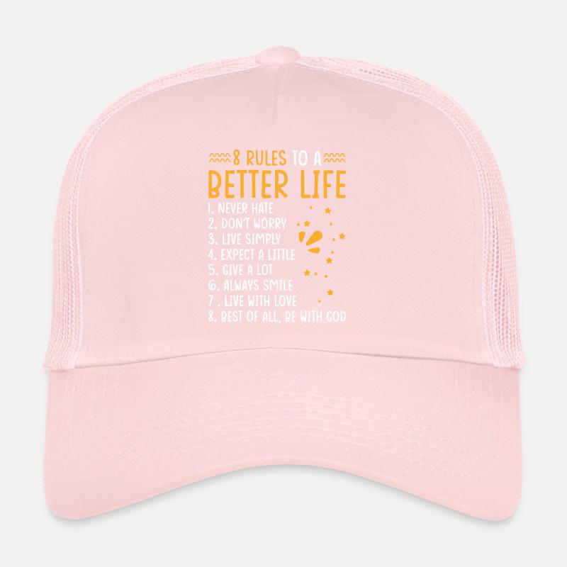 Devise de vie 8 règles pour une vie meilleure Casquette trucker 