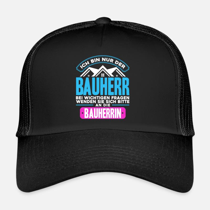 Ich Bin Nur der Bauherr - Trucker Cap - Schwarz/Schwarz