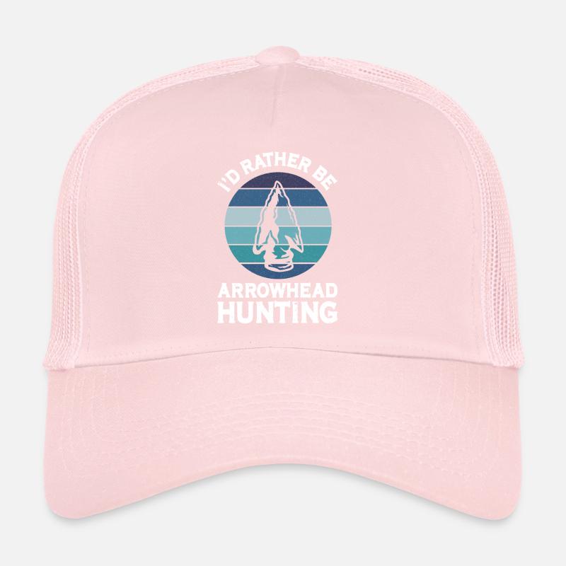I would rather go arrowheads hunting spear bows Trucker Cap