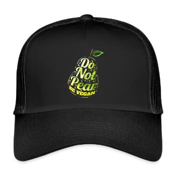 Do Not Pear - Be Vegan - Trucker Cap - Schwarz/Schwarz - Vorne