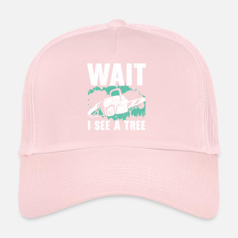 Wait I See A Tree Arborist Logger Wood Whisperer Casquette trucker 