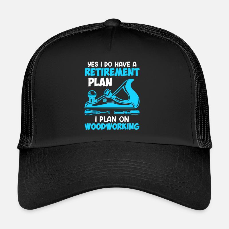 Travail du bois à la retraite Retraite Casquette trucker 