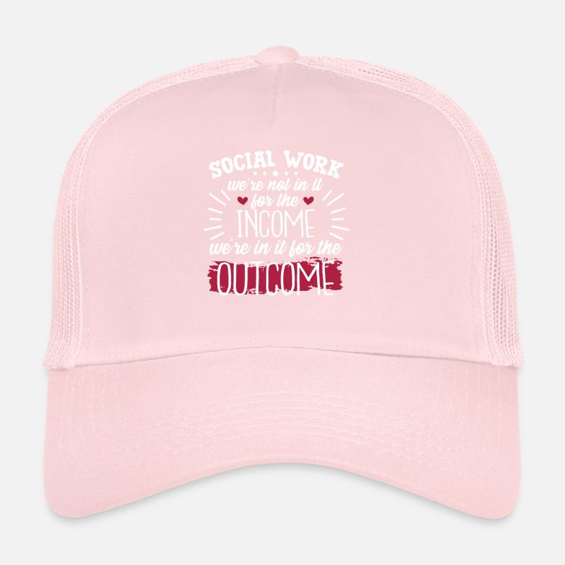 Social Work Quote Trucker Cap