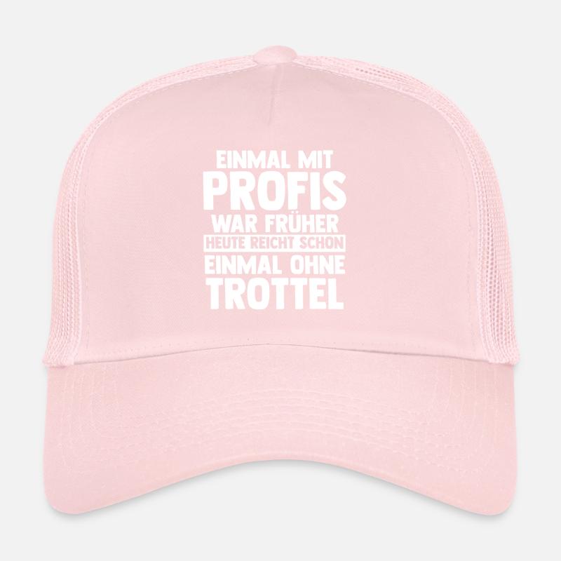 Einmal Mit Profis Arbeiten Trucker Cap