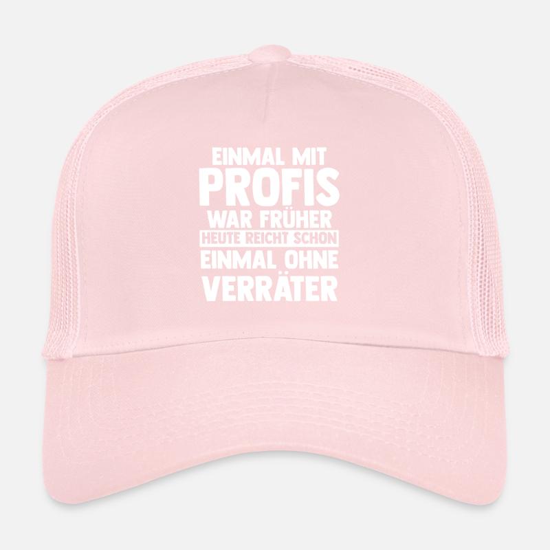 Einmal Mit Profis Arbeiten Trucker Cap