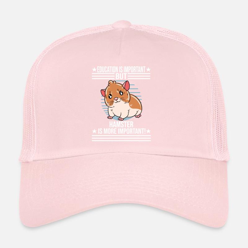 I'd Rather Be With My Hamster Trucker Cap
