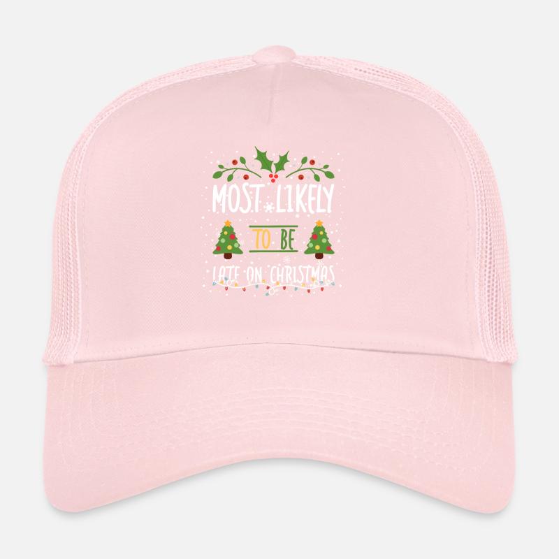 Most Likely To be Late on Christmas Tree Star Ligh Trucker Cap