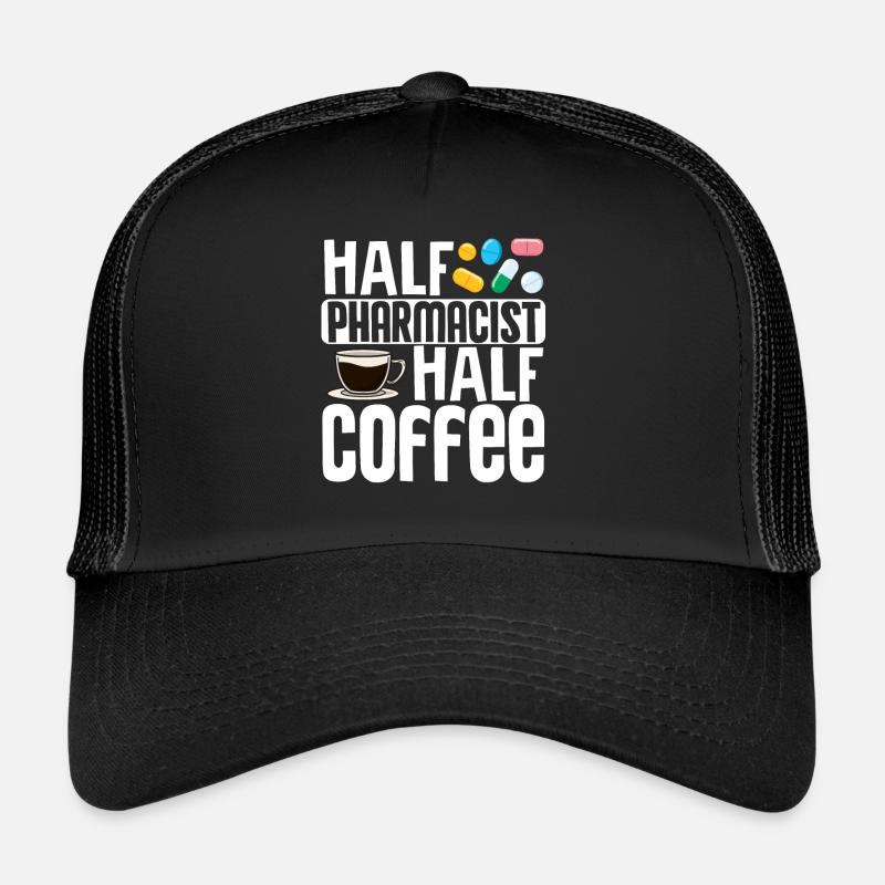 Pharmacist Pharmacy technician Half pharmacist Trucker Cap