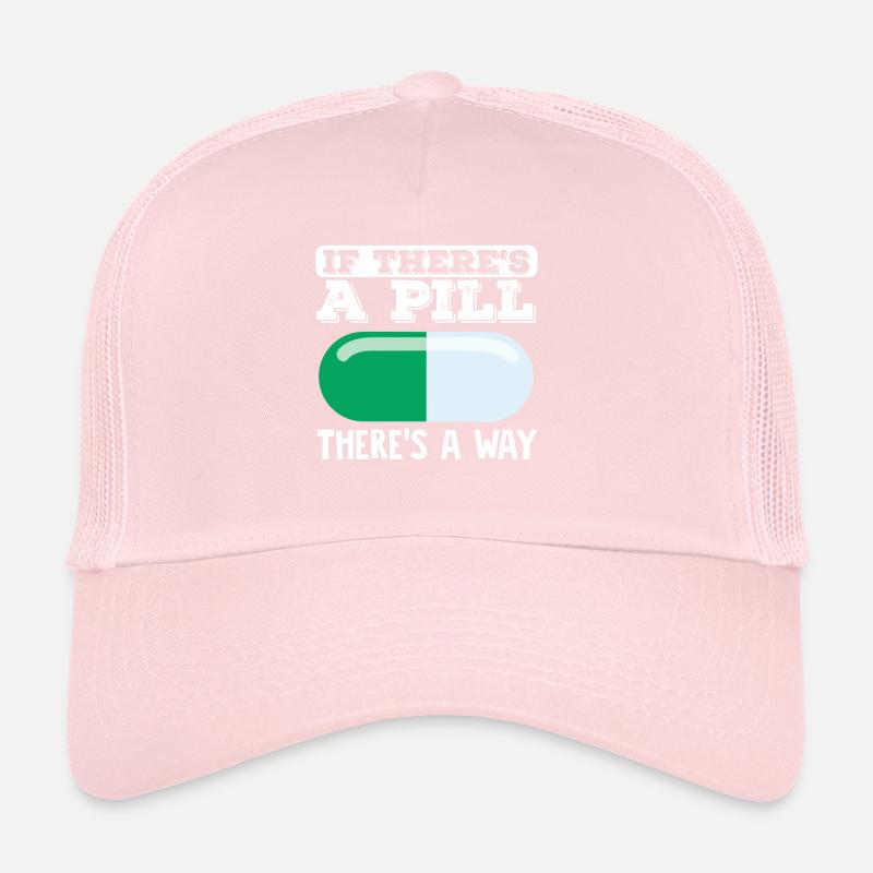 Pharmacien Technicien en pharmacie S’il y a un gi de pilule Casquette trucker 
