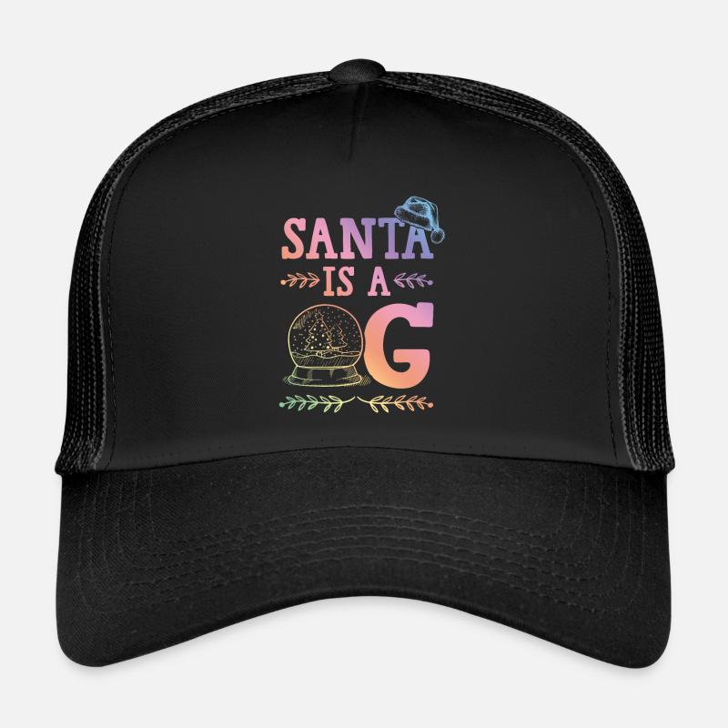 Santa is a OG Trucker Cap