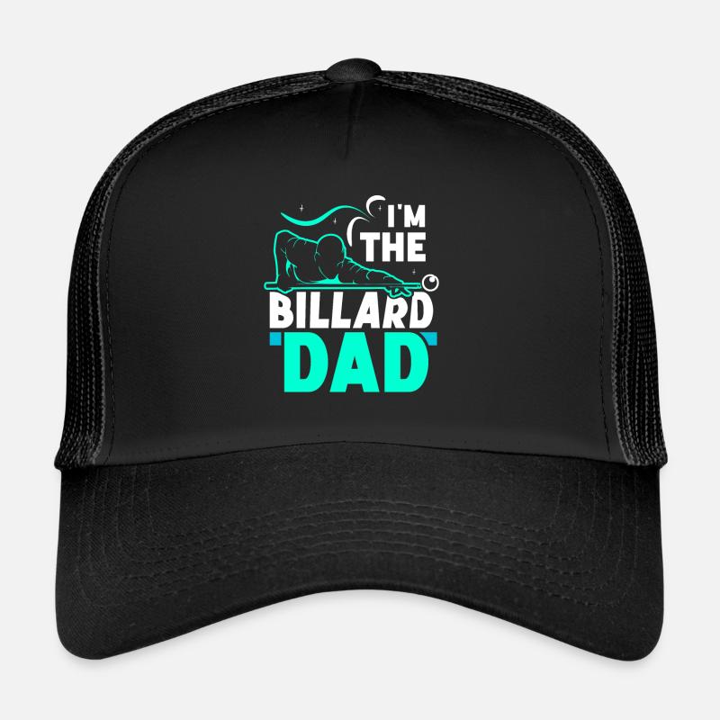 Ich Bin Der Billard-Dad Billiard Billard Pool - Trucker Cap - Schwarz/Schwarz