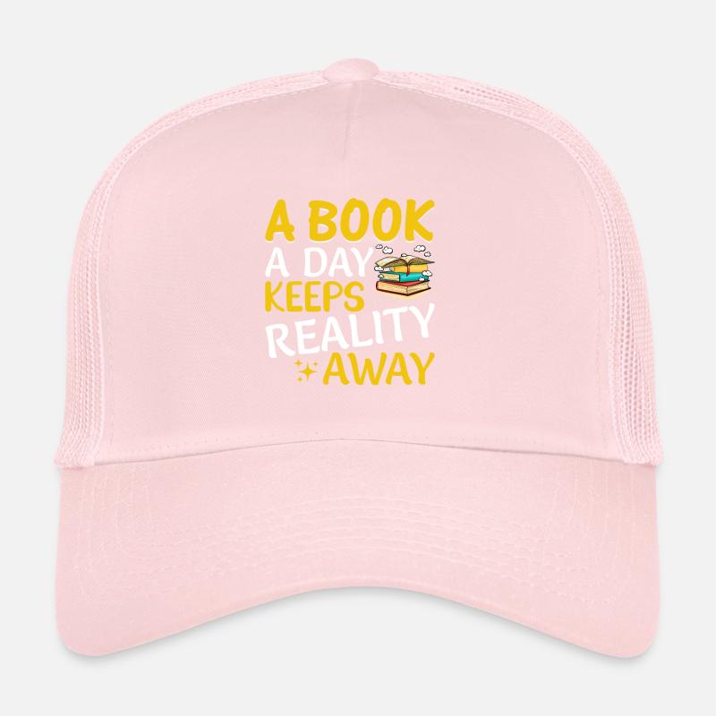 One book a day keeps reality away - Book reading Trucker Cap