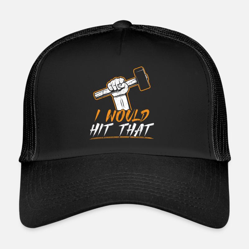 I Would Hit That Metalsmith Forging Blacksmith Trucker Cap