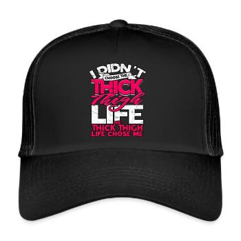 Dick Thick Thighs Thick Thighs Thighs - Trucker Cap - black/black - Front