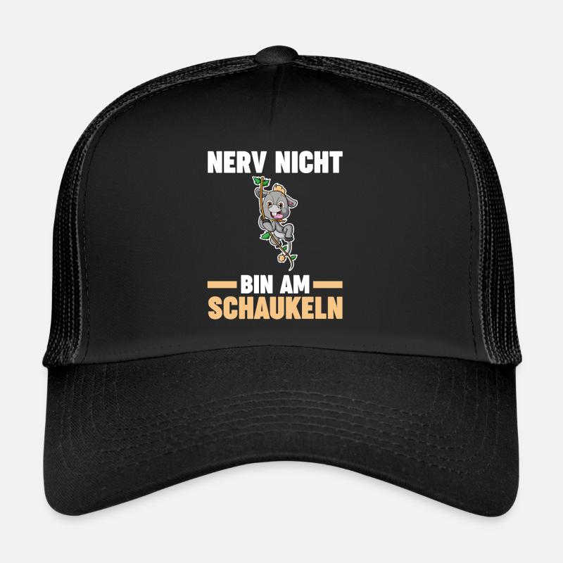 Nerv Nicht Bin Am Schaukeln - Trucker Cap - Schwarz/Schwarz