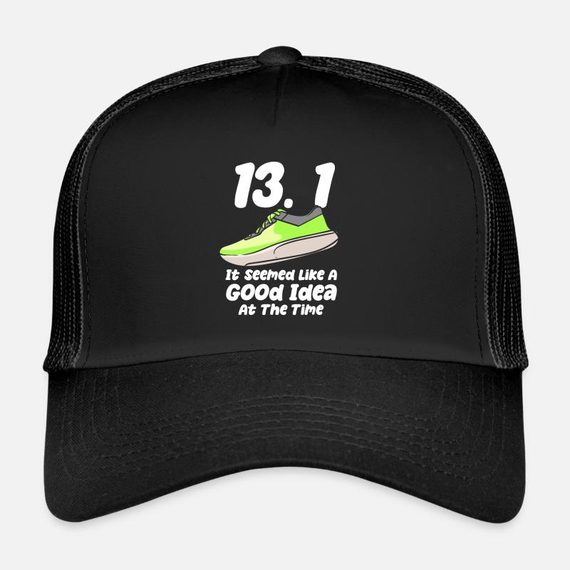 13.1 It Seemed Like A Good Idea Marathon Runner Trucker Cap