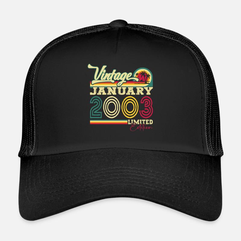 Year 2003 January 20th birthday gift man Trucker Cap