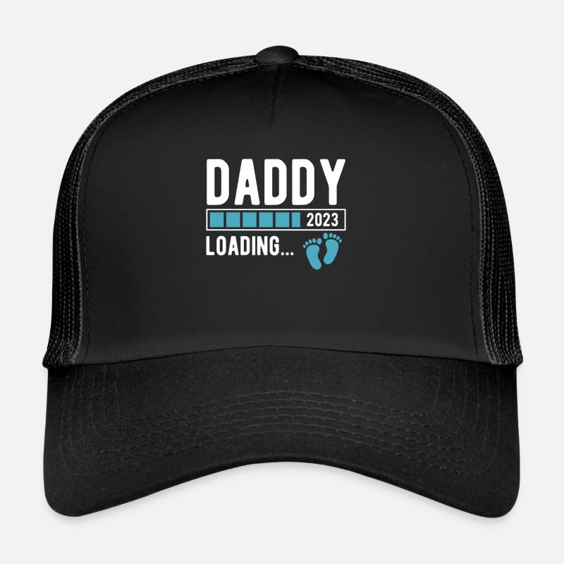 Daddy 2023 Loading Shirt Geschenk Trucker Cap