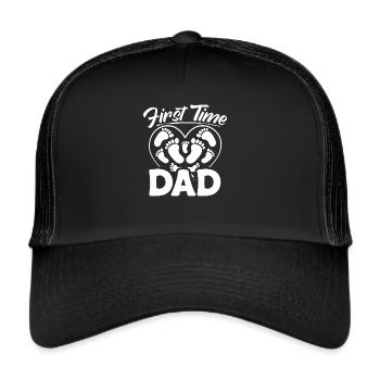 First Time Dad Gift First Time Father - Trucker Cap - black/black - Front