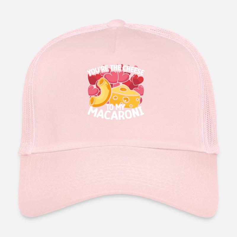 Tu es le fromage de mes macaronis Casquette trucker 