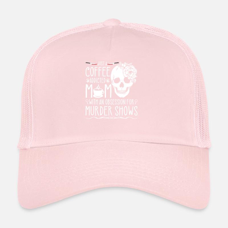 True Crime Obsessed Mom Murder Shows et café, Casquette trucker 