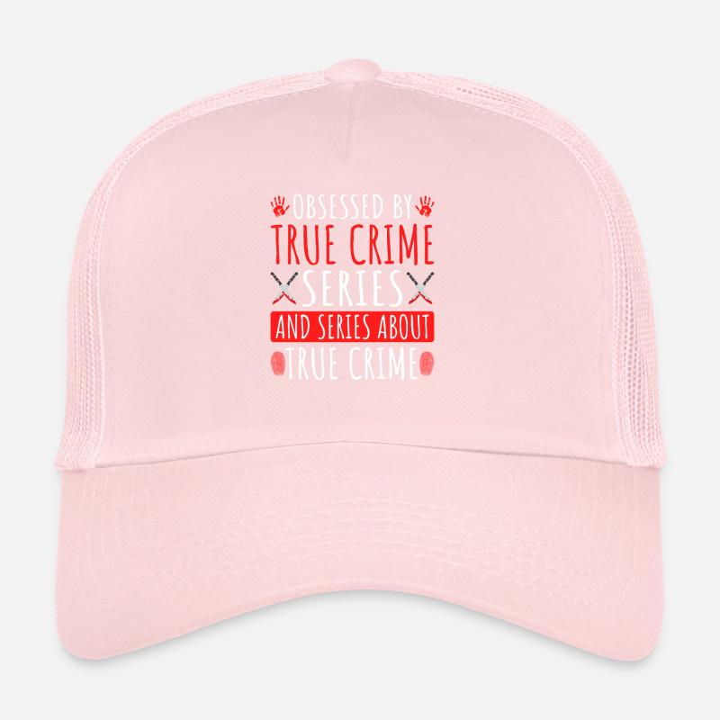 Obsédé par la série True Crime Casquette trucker 
